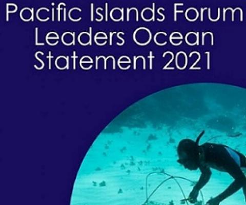 Pacific Islands Forum leaders ocean statement 2021. Credit - PIFS